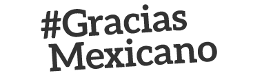 Gracias Mexicano